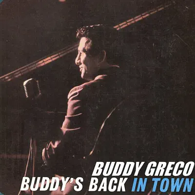 Buddy's Back in Town - Buddy Greco
