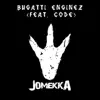 Stream & download Bugatti Enginez (with Code) - Single