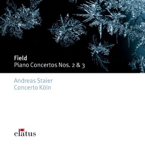 Field: Piano Concertos Nos. 2 & 3