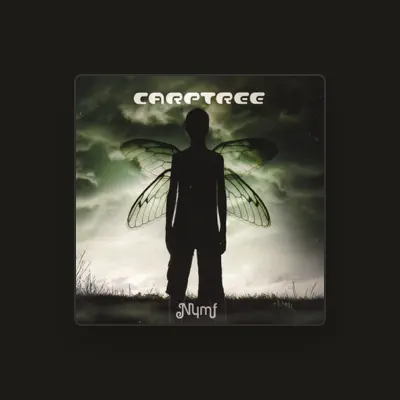 Listen to Carptree, watch music videos, read bio, see tour dates & more!