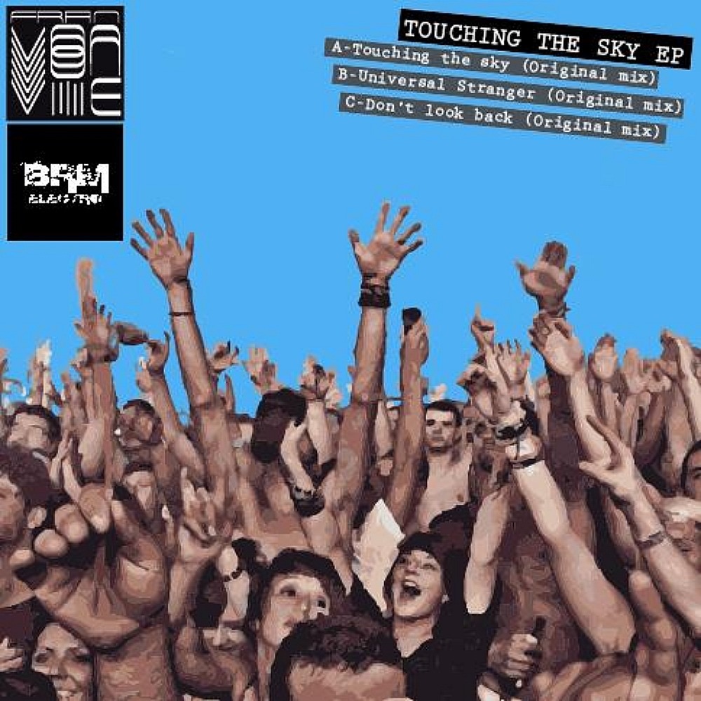 Обложка альбома «Touching the Sky - EP» — Fran Von Vie