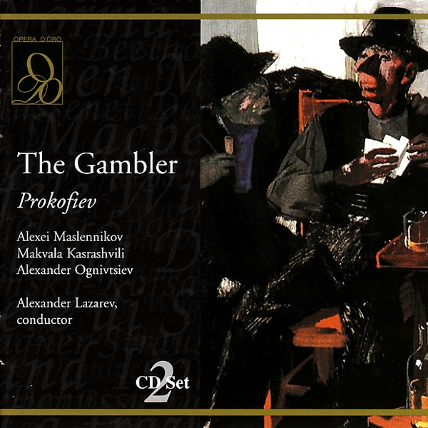 Prokofiev: the Gambler