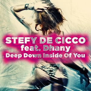 Deep Down Inside Of You - EP