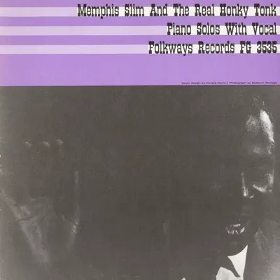 Memphis Slim and the Honky-Tonk Sound - Memphis Slim Memphis Slim and the Honky-Tonk Sound - Memphis Slim