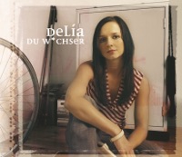 Du W*chser - EP - Delia