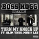 Turn My Knock Up feat Slim Thug Mug Le Single