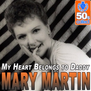 My Heart Belongs to Daddy (Digitally Remastered) - Single