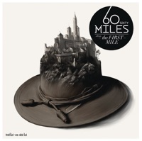 Sixty Miles - เวทมนต์
