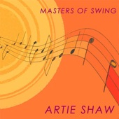 Masters of Swing: Artie Shaw artwork