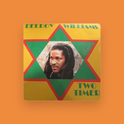Listen to Delroy Williams, watch music videos, read bio, see tour dates & more!