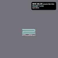 Stealin' Love (Genix Remix) [Rene Ablaze Presents] - Single - Fallen Skies