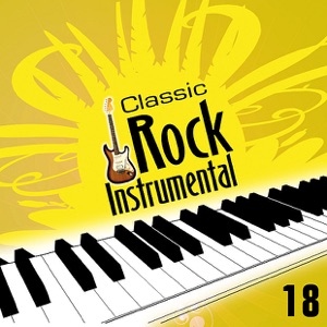 Classic Rock Instrumentals, Vol. 18