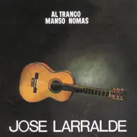 La Tina — José Larralde