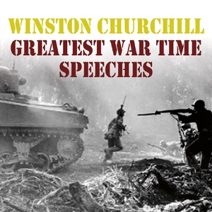 Greatest War Time Speeches