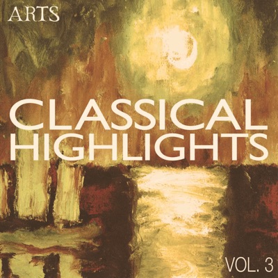 ARTS Classical Highlights - Vol. 3