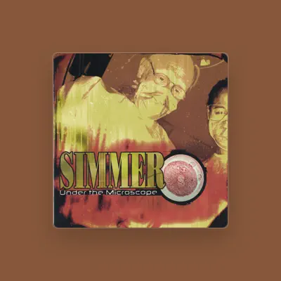 Listen to Simmer, watch music videos, read bio, see tour dates & more!
