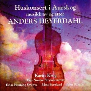 Huskonsert I Aurskog Musikk Av Og Etter Anders Heyerdahl