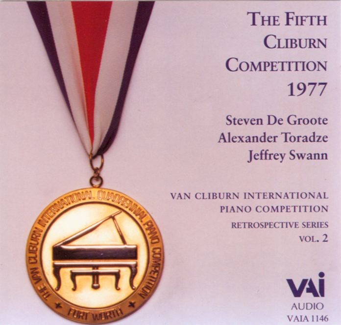 Обложка альбома «The Fifth Cliburn Competition 1977» — Alexander Toradze, Jeffrey Swann & Steven De Groote