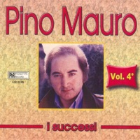 I successi di Pino Mauro, Vol. 4 - Pino Mauro