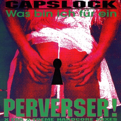 Was bin ich für ein Perverser - Single