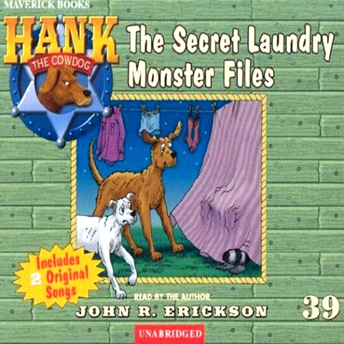The Secret Laundry Monster Files: Hank the Cowdog (Unabridged) [Unabridged  Fiction] cover