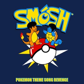 Pokemon Theme Song Revenge Smosh