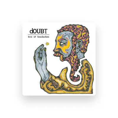 Listen to Doubt, watch music videos, read bio, see tour dates & more!