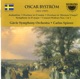 Oscar Bystro m Symphony In D Minor and Other Works