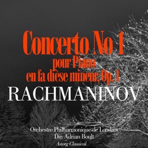 Rachmaninov: Concerto pour piano No. 1 en fa dièse mineur, Op. 1 - EP