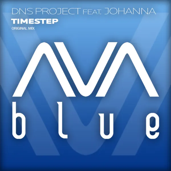 Timestep (Vocal Mix) — DNS Project feat Johanna