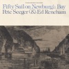 Fifty Sail on Newburgh Bay and Other Songs of the Hudson River