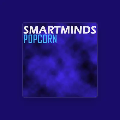 Listen to Smartminds, watch music videos, read bio, see tour dates & more!