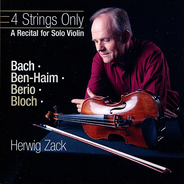 4 Strings Only-A Recital for Solo Violin