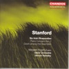Stanford: Irish Rhapsodies Nos. 1-6, Piano Concerto No. 2, Down Among the Dead Men