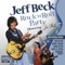 Double Talkin' Baby (feat. Darrel Higham) [Live] - Jeff Beck lyrics