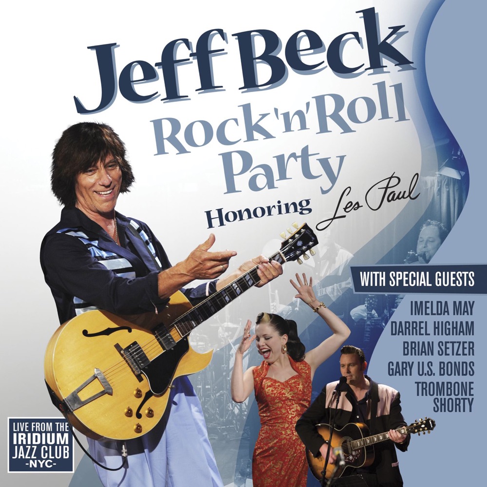Обложка альбома «Rock 'n' Roll Party (Honoring Les Paul) [Live]» — Jeff Beck
