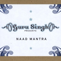 Naad Mantra - Guru Singh
