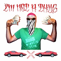 I'm Not a Thug - EP - Plastic Little