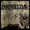 Hardstyle - The Ultimate Collection 2010, Vol. 1