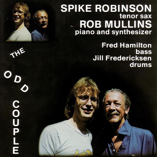 Обложка альбома «The Odd Couple» — Rob Mullins & Spike Robinson