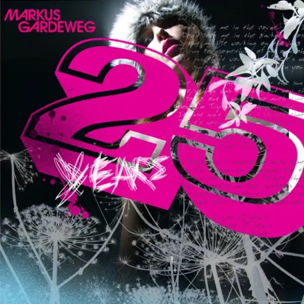 25 Years (Sono Break Da 80's Mix) — Markus Gardeweg