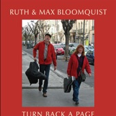 Ruth and Max Bloomquist - Same Old Grind