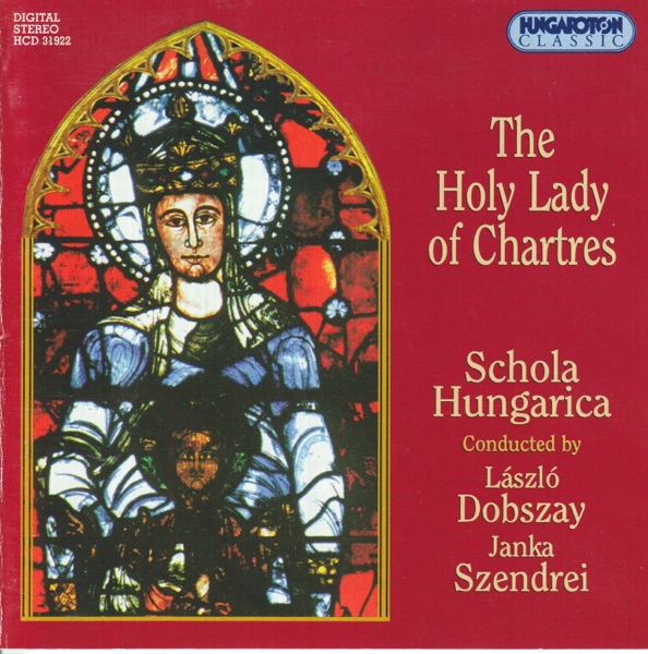 The Holy Lady of Chartres