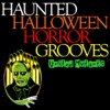 Haunted Halloween Horror Grooves