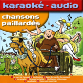 Chansons Paillardes Karaoké