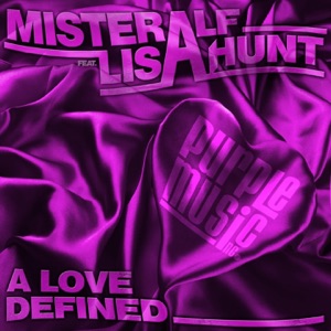 A Love Defined (Remix) [feat. Lisa Hunt]