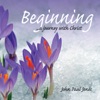 Beginning...A Journey With Christ