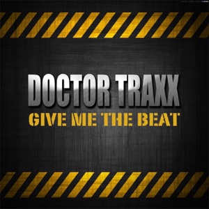 Give Me the Beat (Original Mix)
