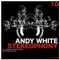 Stereophony - Andy White lyrics