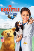 Dr. Dolittle: Tail to the Chief